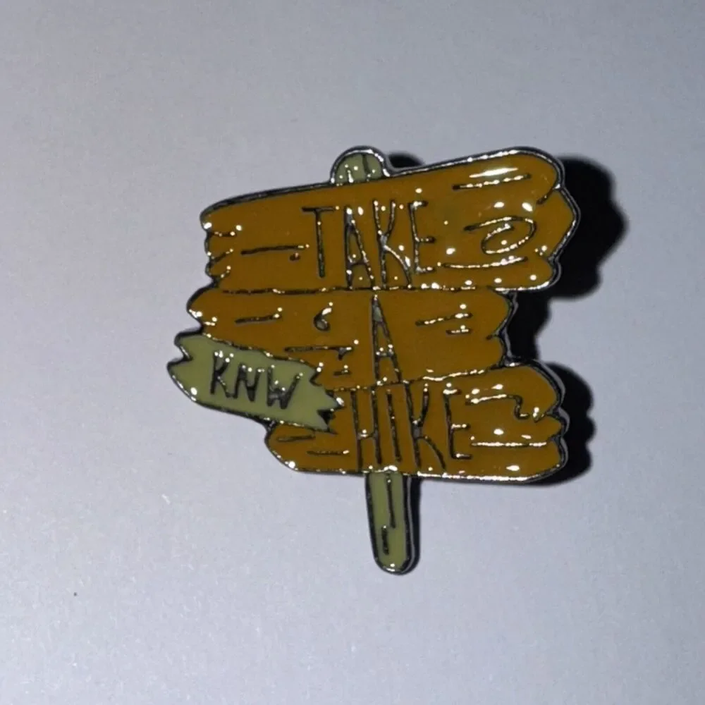 Take A Hike Sign Pin Brooch